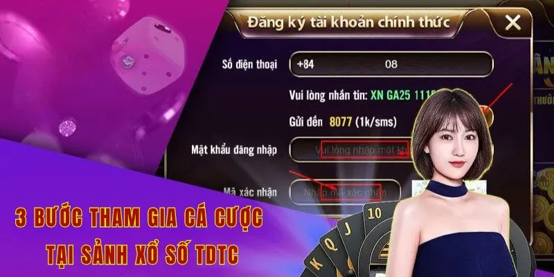 3 bước tham gia cá cược tại sảnh xổ số tdtc